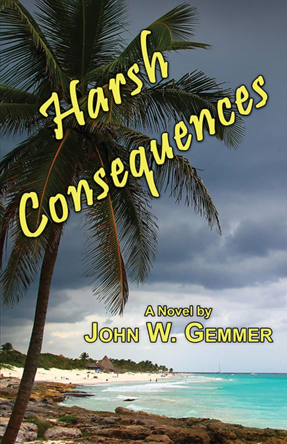 Big bigCover of Harsh Consequences