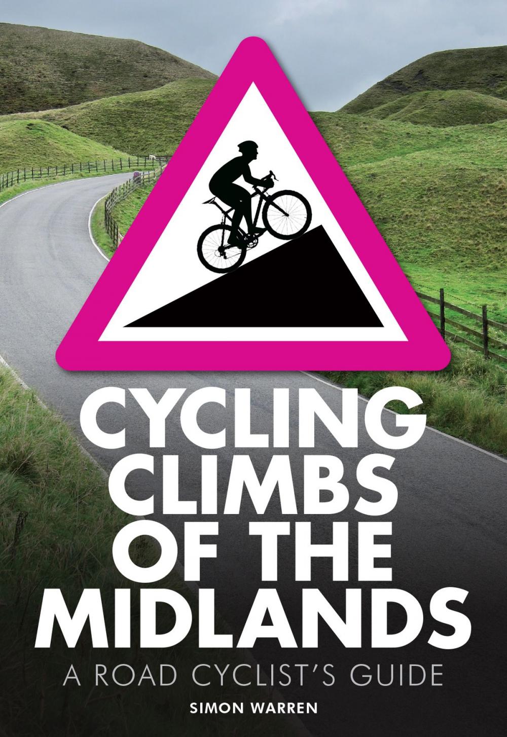 Big bigCover of Cycling Climbs of the Midlands