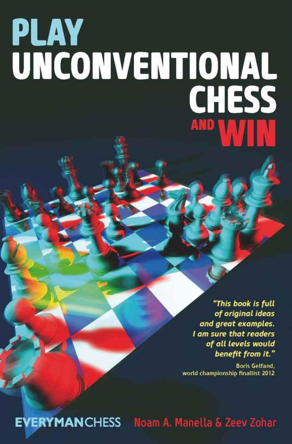 Big bigCover of Play Unconventional Chess and Win