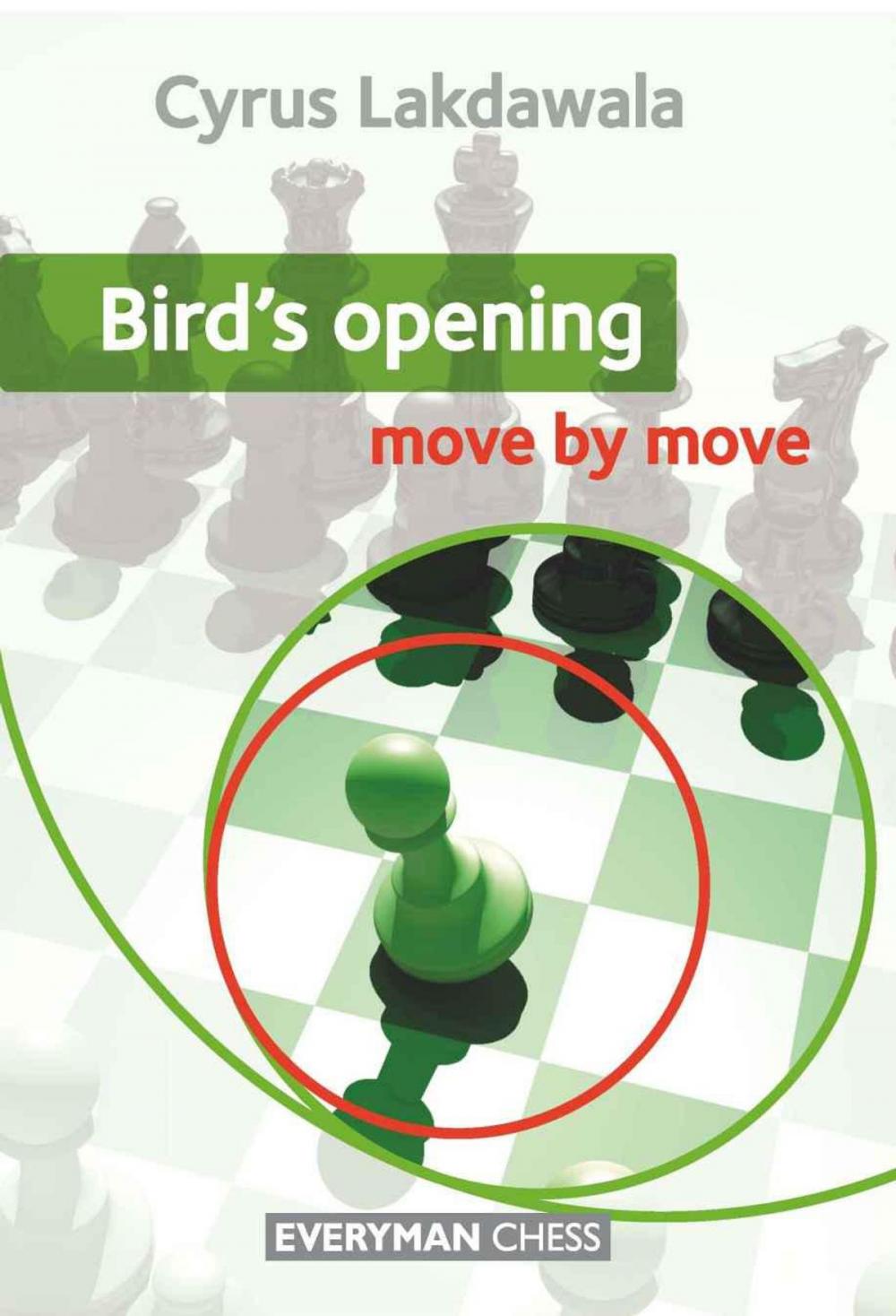 Big bigCover of Bird's Opening: Move by Move