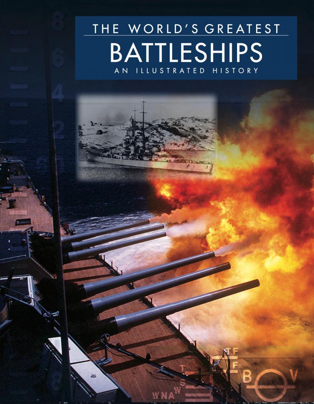 Big bigCover of The World's Greatest Battleships