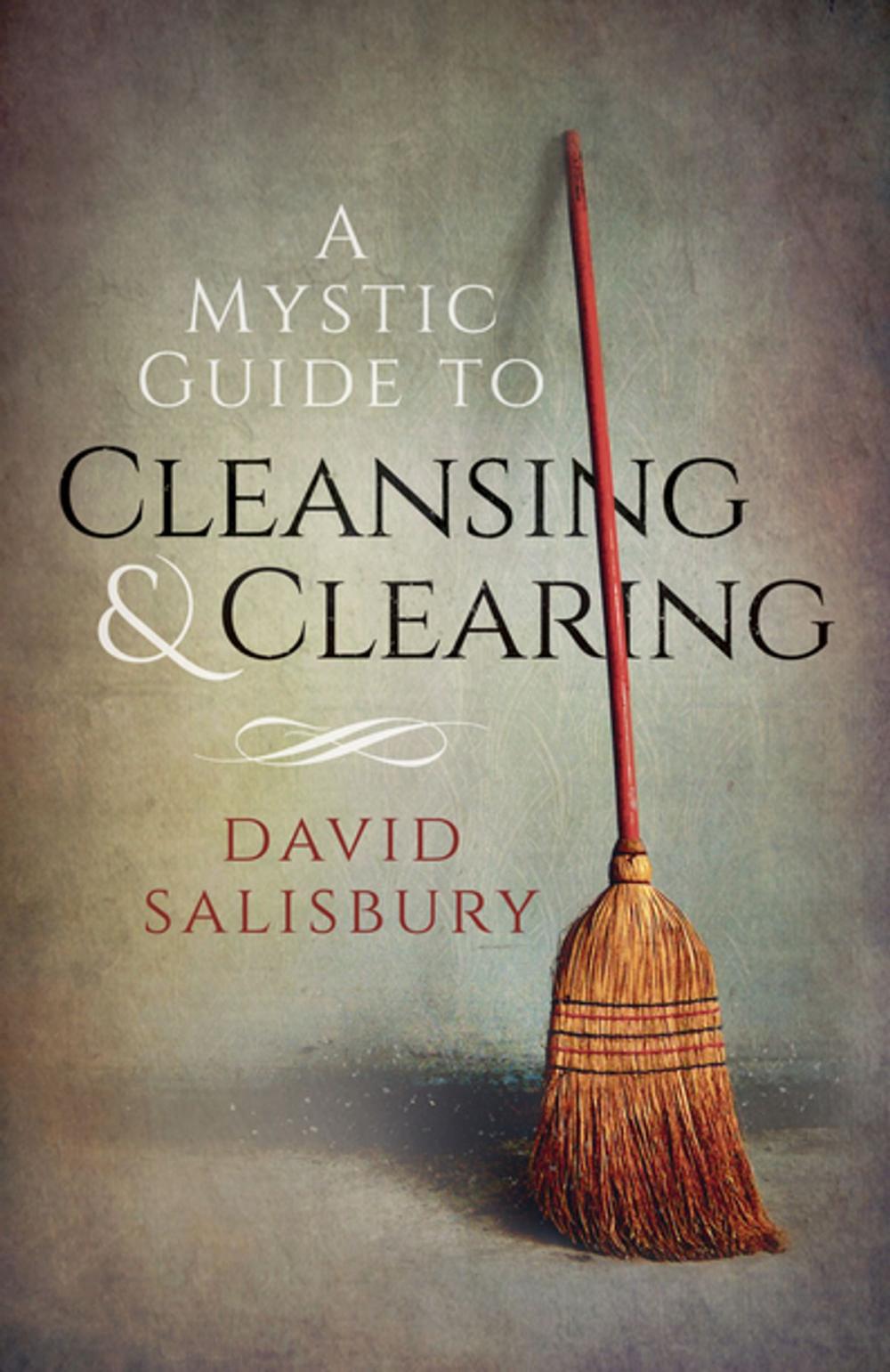 Big bigCover of A Mystic Guide to Cleansing & Clearing