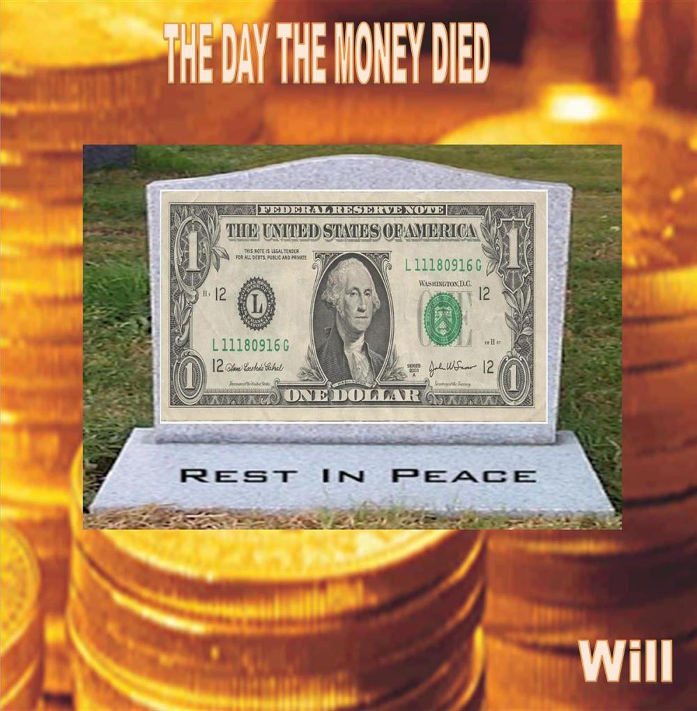 Big bigCover of THE DAY THE MONEY DIED