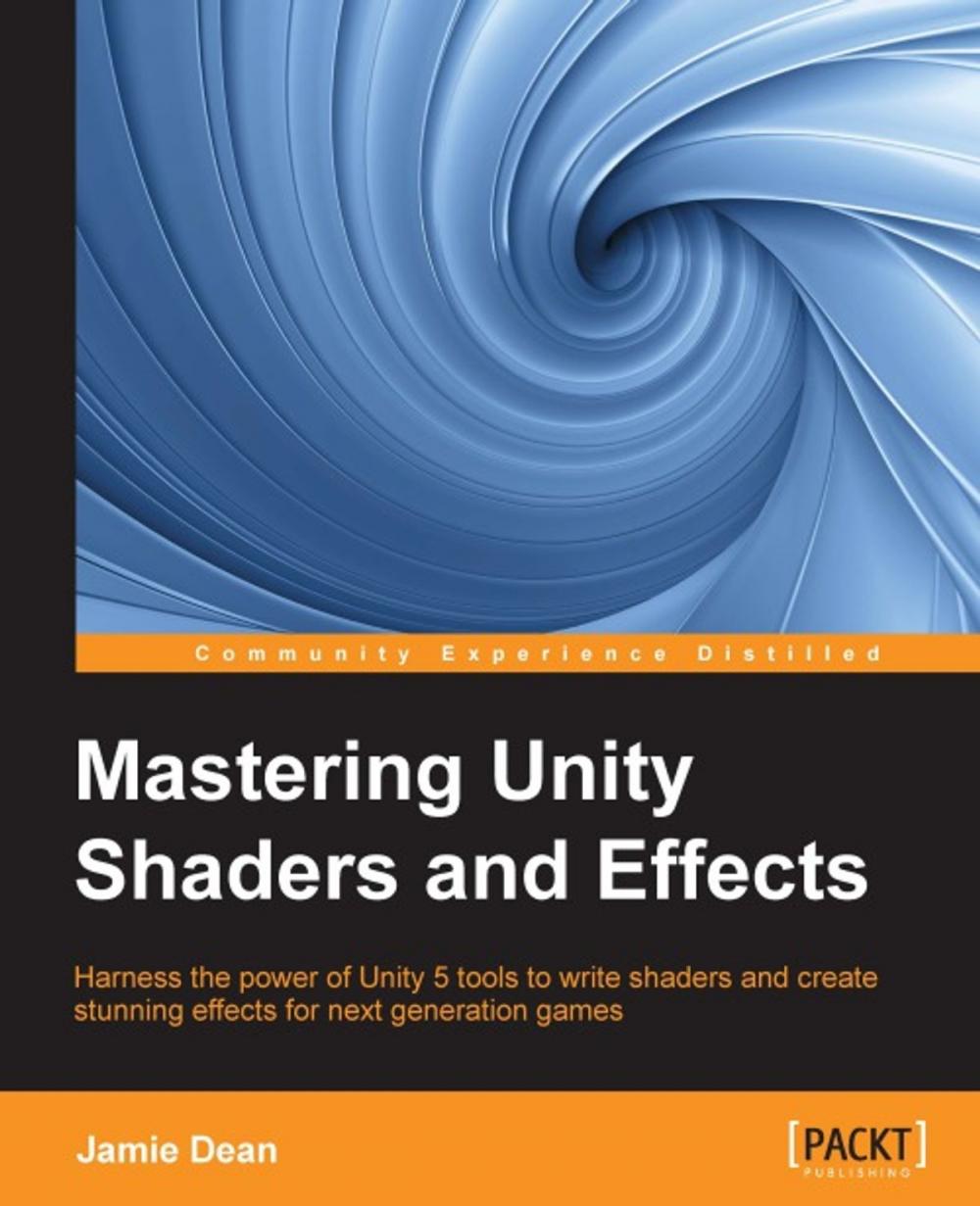 Big bigCover of Mastering Unity Shaders and Effects