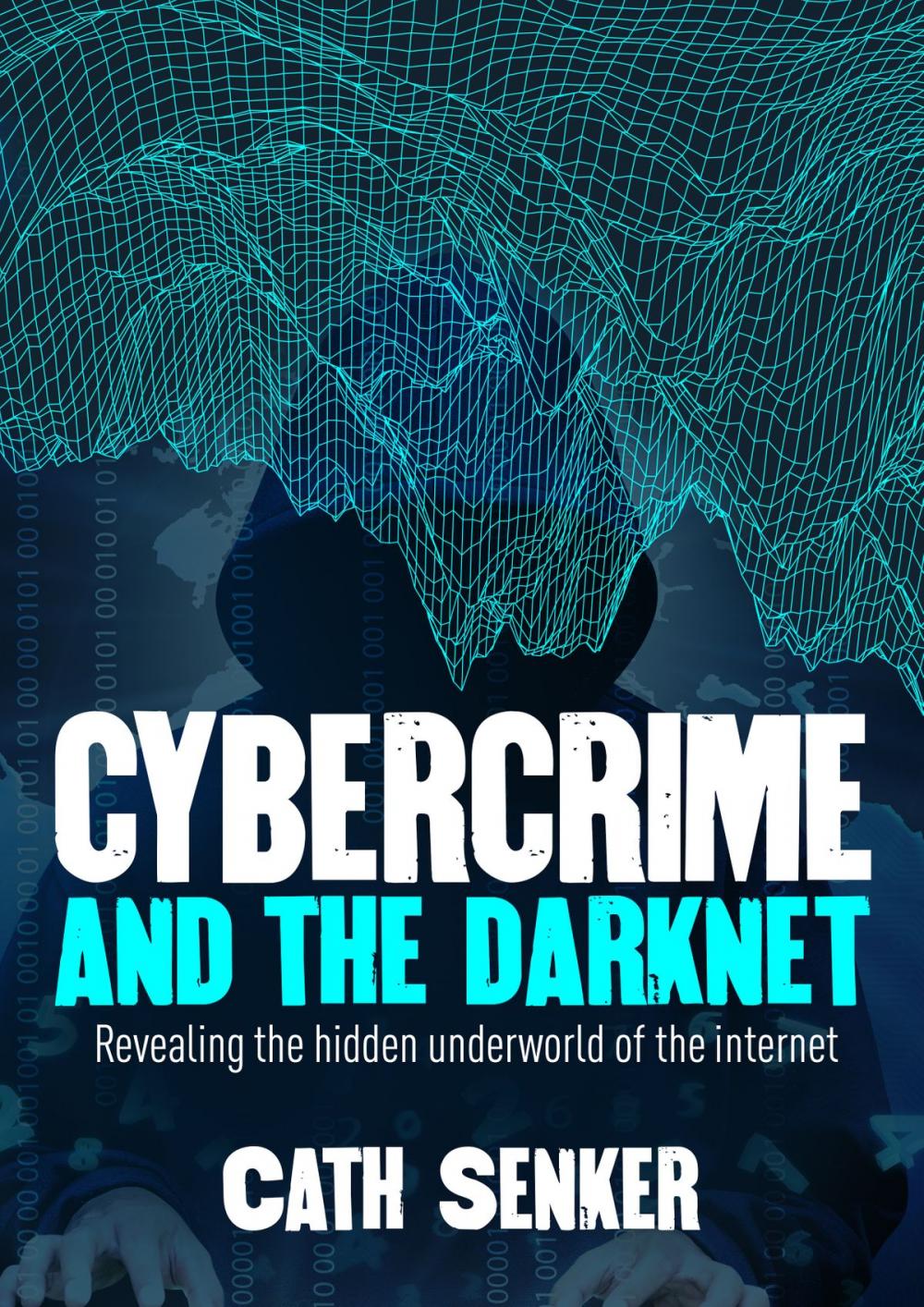 Big bigCover of Cybercrime and the Darknet