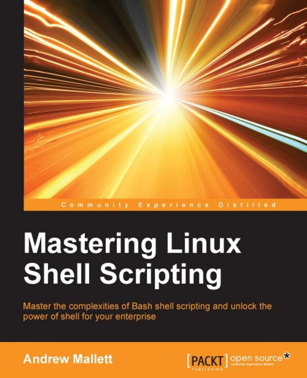 Big bigCover of Mastering Linux Shell Scripting