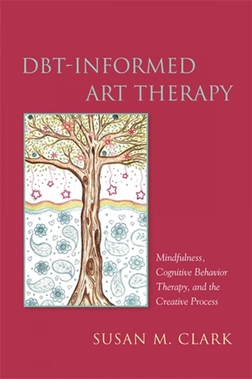 Big bigCover of DBT-Informed Art Therapy