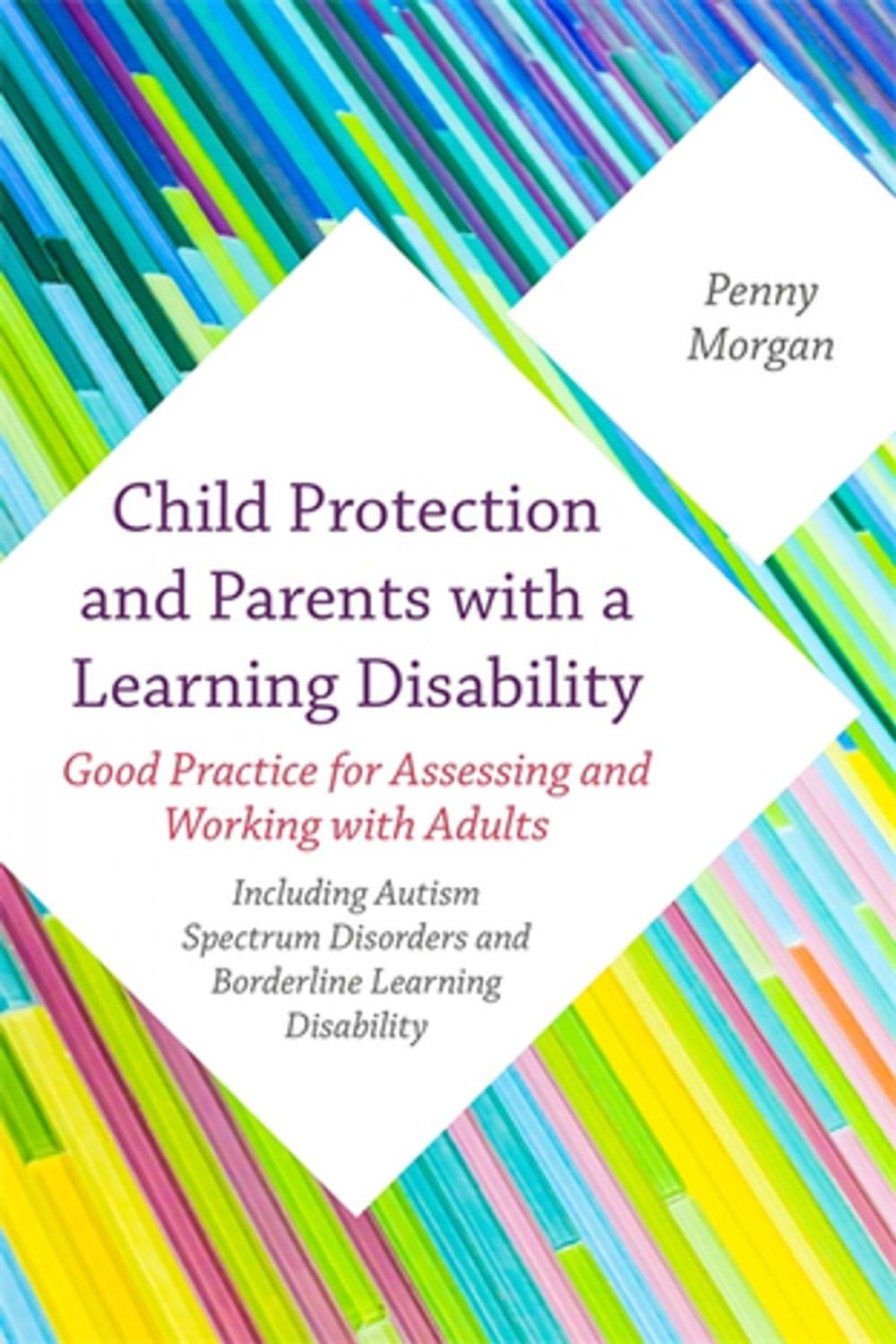 Big bigCover of Child Protection and Parents with a Learning Disability