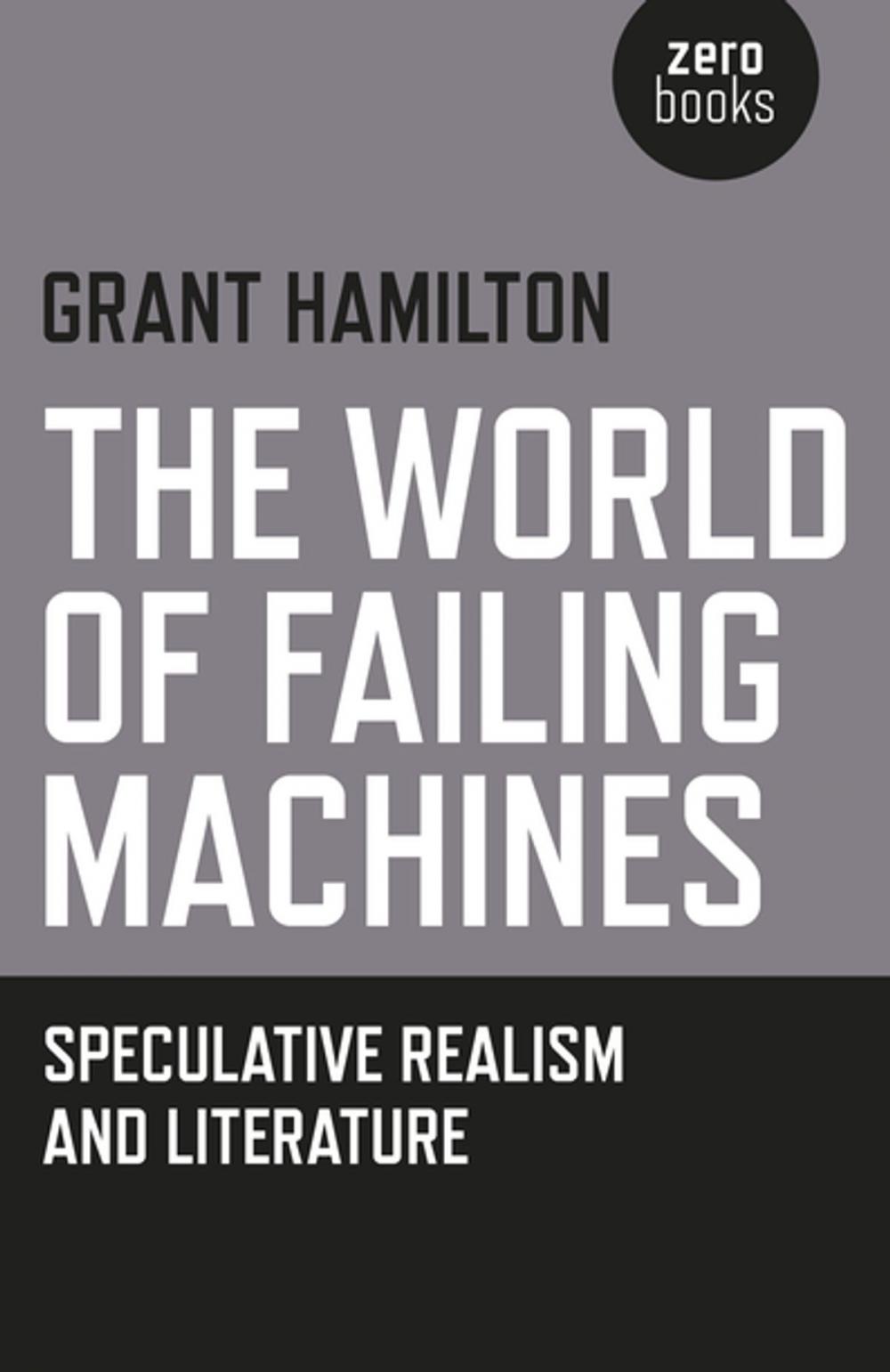 Big bigCover of The World of Failing Machines