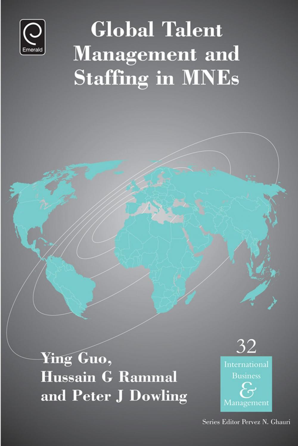 Big bigCover of Global Talent Management and Staffing in MNEs