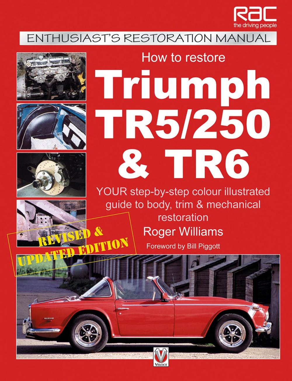 Big bigCover of How to Restore Triumph TR5, TR250 & TR6