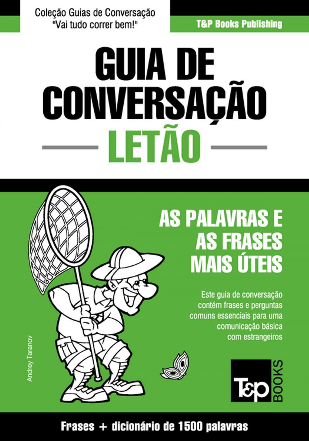 Big bigCover of Guia de Conversação Português-Letão e dicionário conciso 1500 palavras