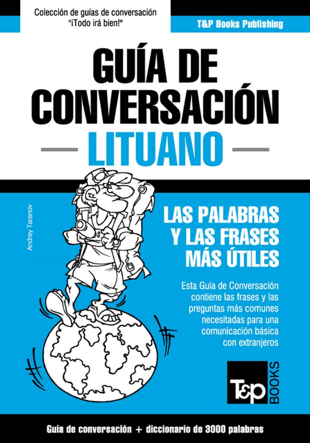 Big bigCover of Guía de Conversación Español-Lituano y vocabulario temático de 3000 palabras