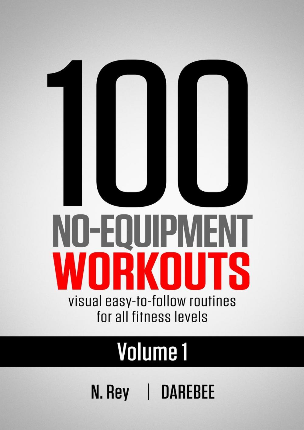 Big bigCover of 100 No-Equipment Workouts Vol. 1