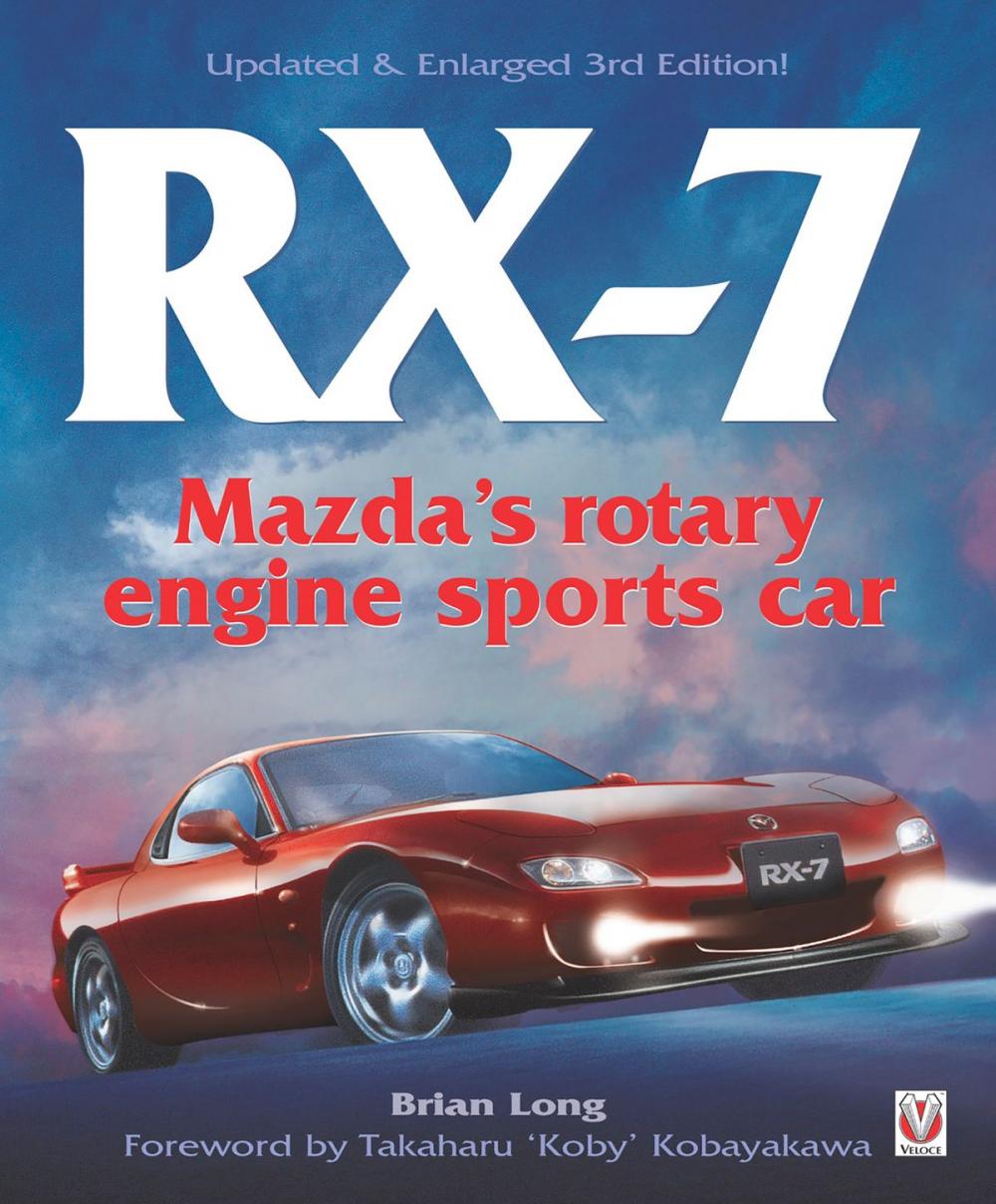 Big bigCover of RX-7 Mazda’s Rotary Engine Sports Car