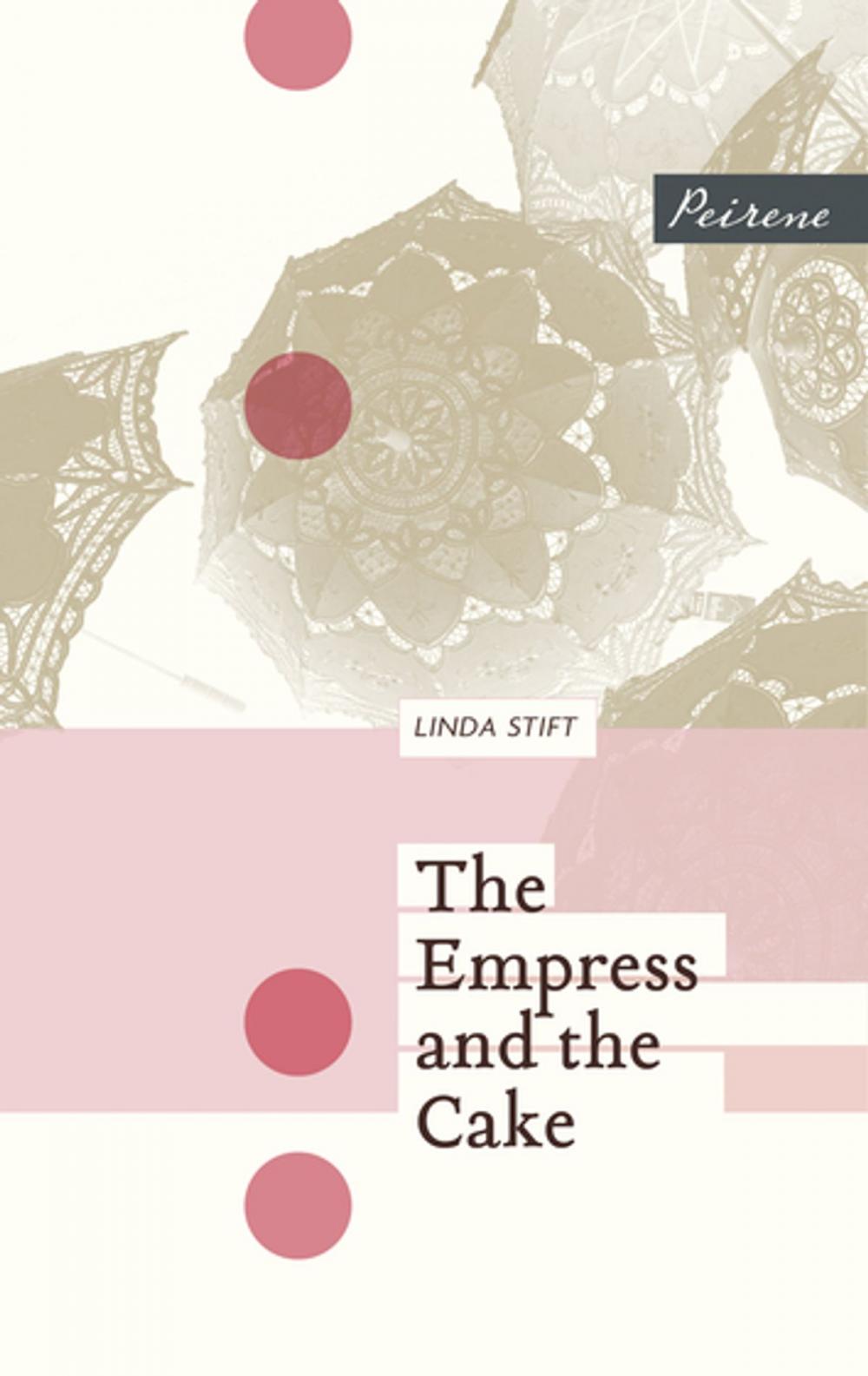 Big bigCover of The Empress and the Cake