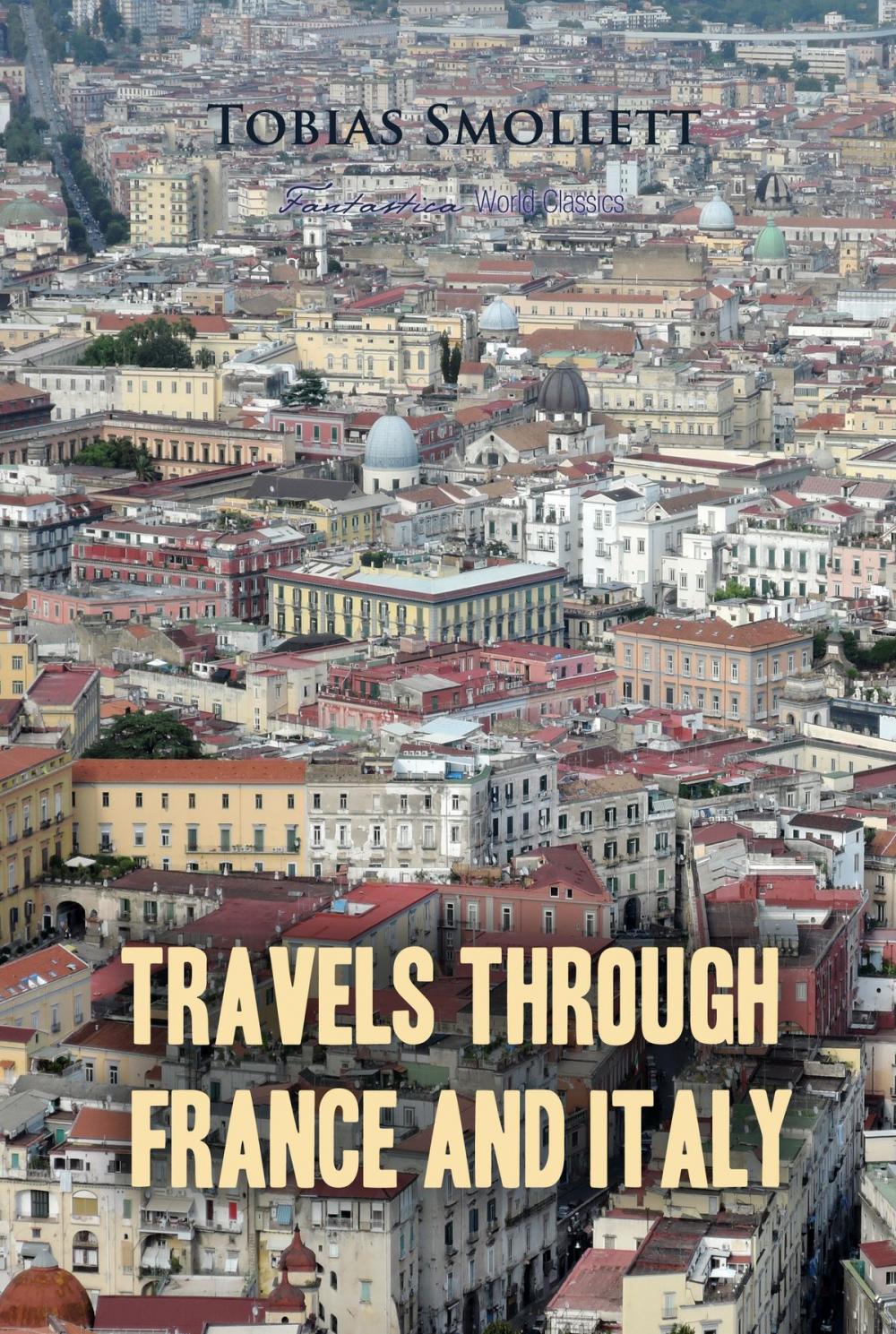 Big bigCover of Travels Through France And Italy