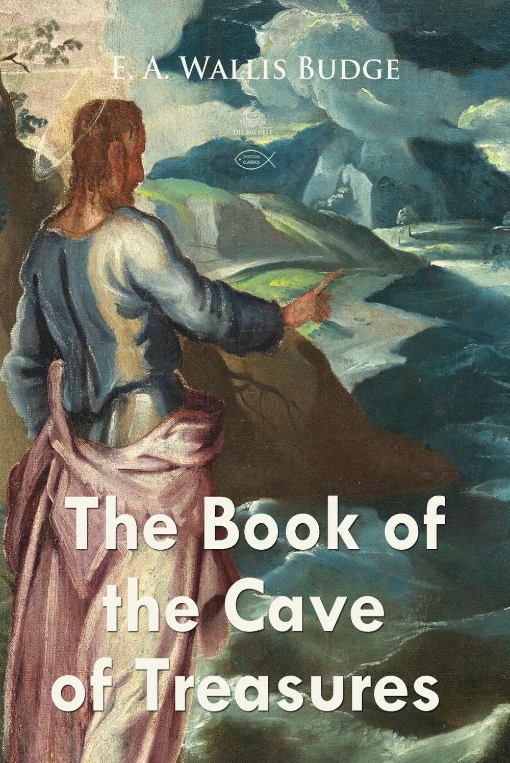 Big bigCover of The Book of the Cave of Treasures