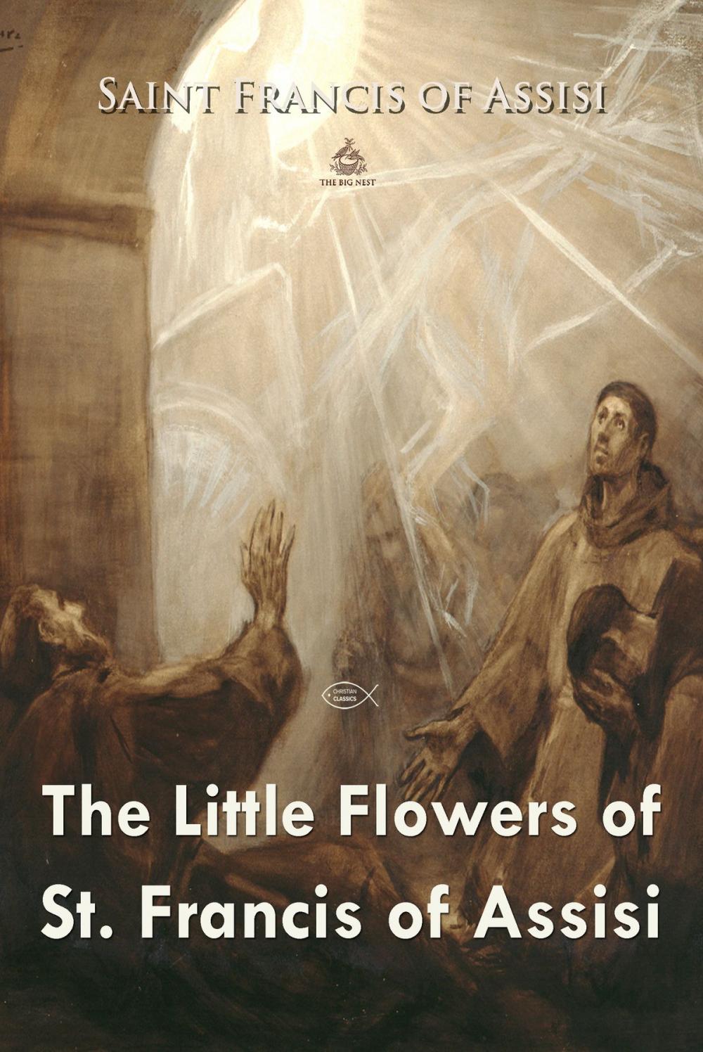 Big bigCover of The Little Flowers of St. Francis