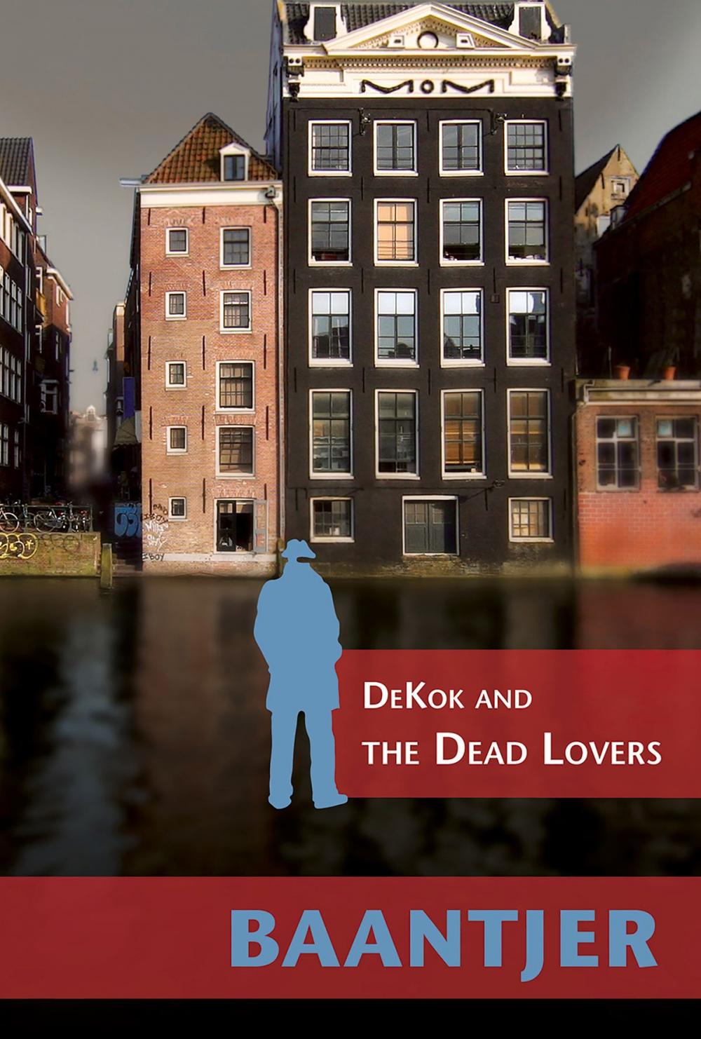 Big bigCover of DeKok and the Dead Lovers