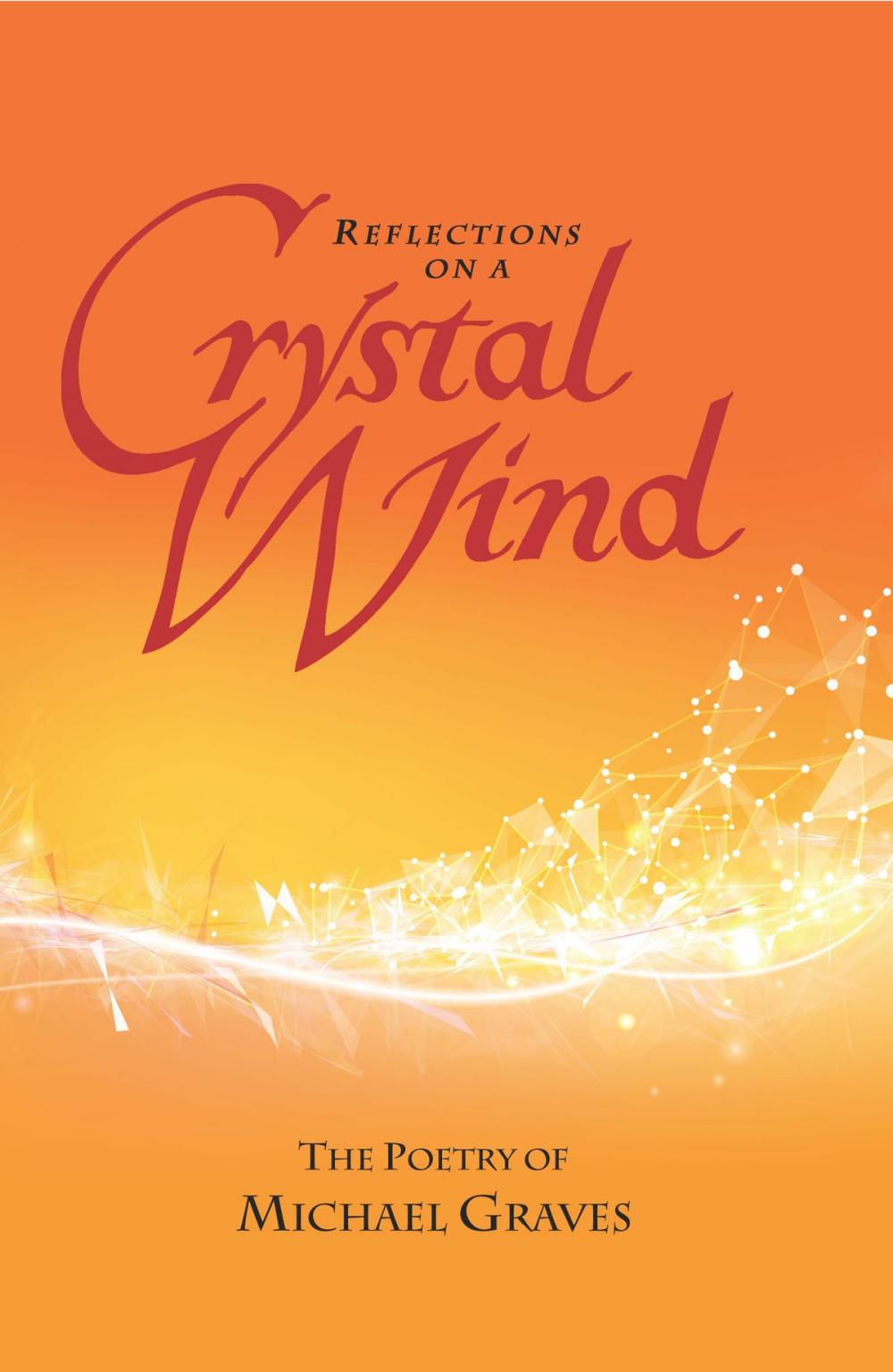 Big bigCover of Reflections on a Crystal Wind