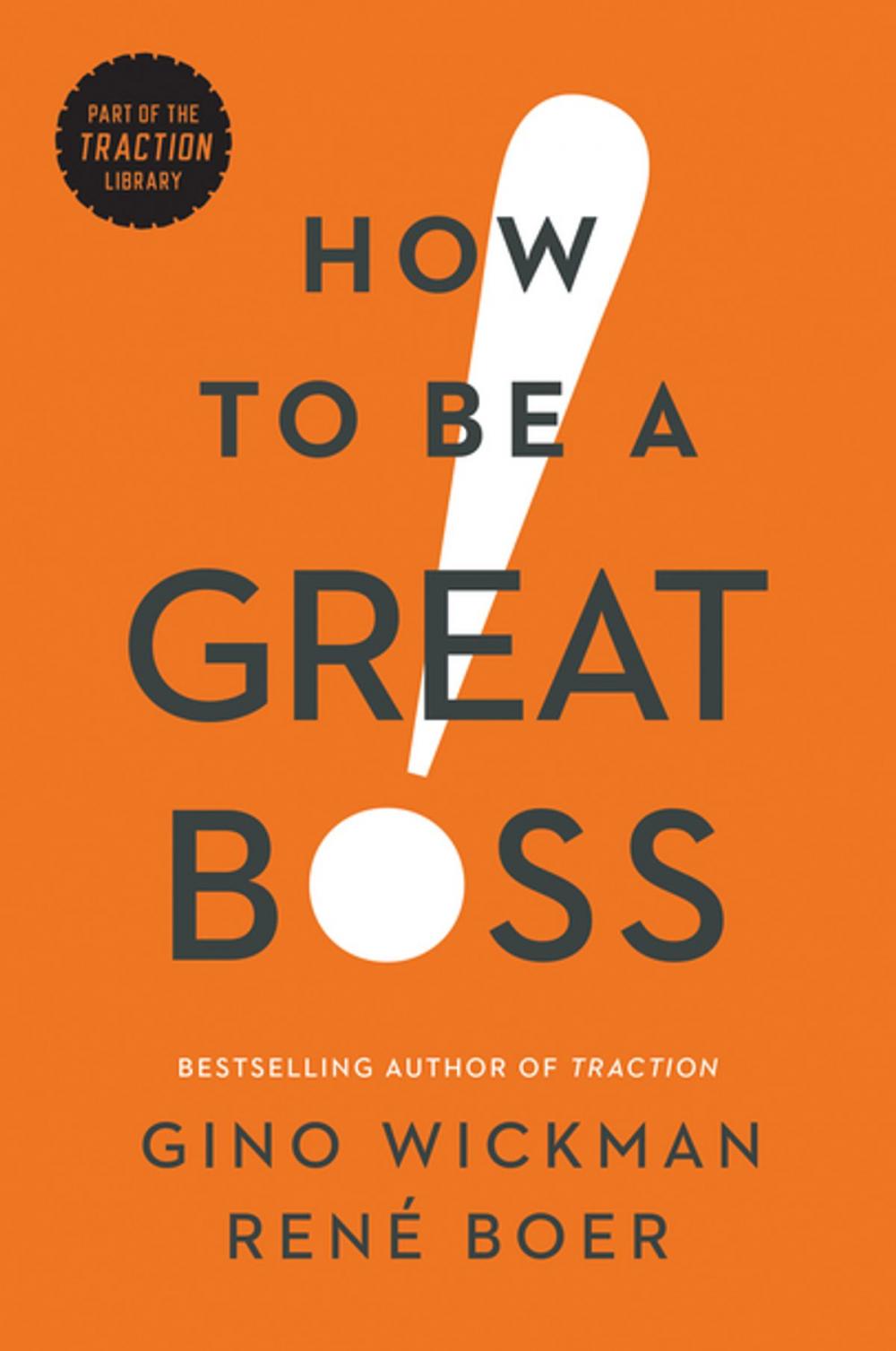 Big bigCover of How to Be a Great Boss