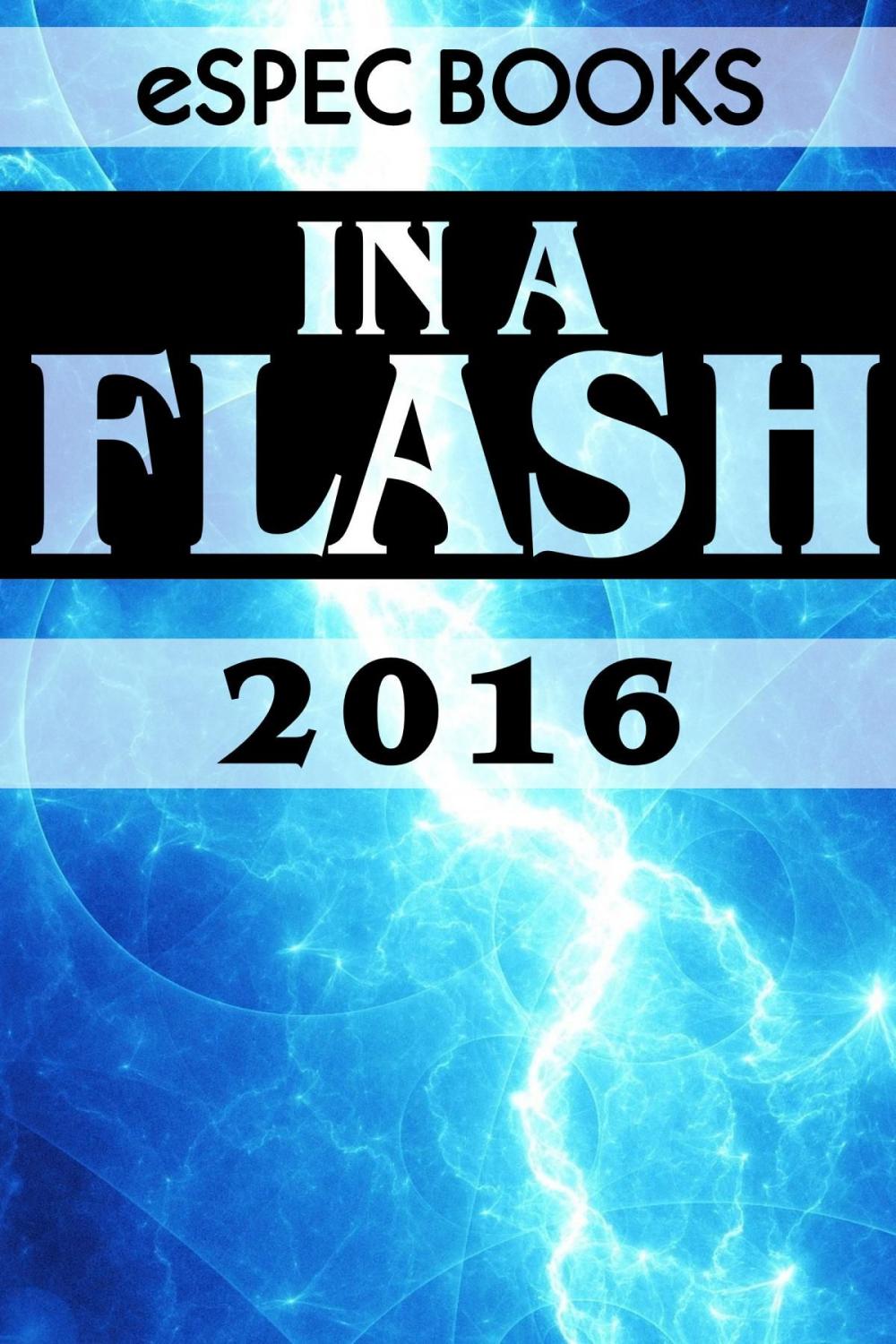 Big bigCover of In A Flash 2016