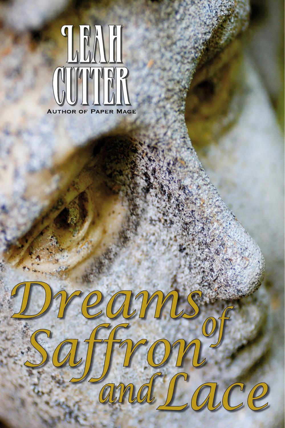 Big bigCover of Dreams of Saffron and Lace