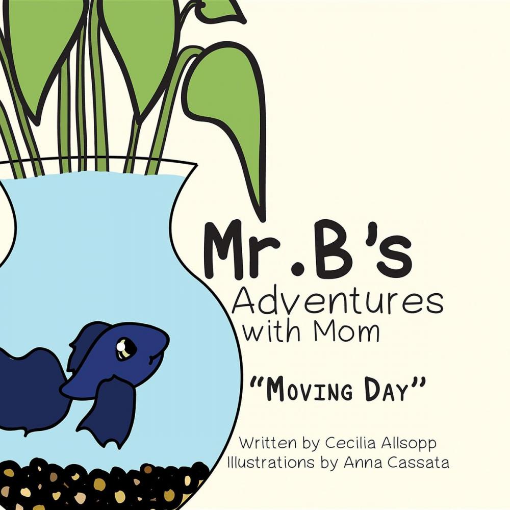 Big bigCover of Mr. B's Adventures with Mom