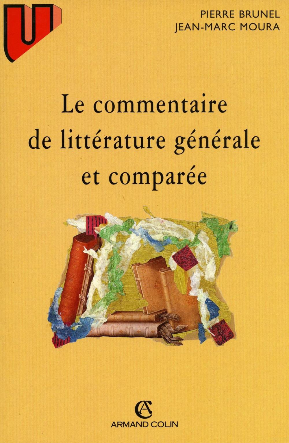 Big bigCover of Le commentaire de littérature générale et comparée