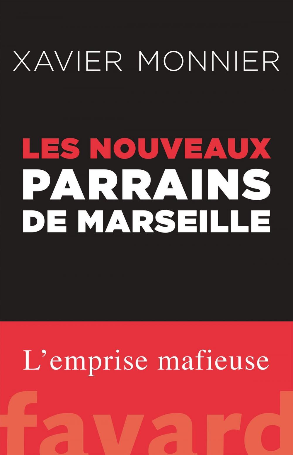 Big bigCover of Les nouveaux parrains de Marseille