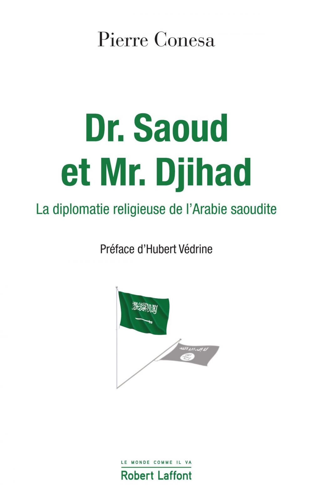 Big bigCover of Dr. Saoud et Mr. Djihad