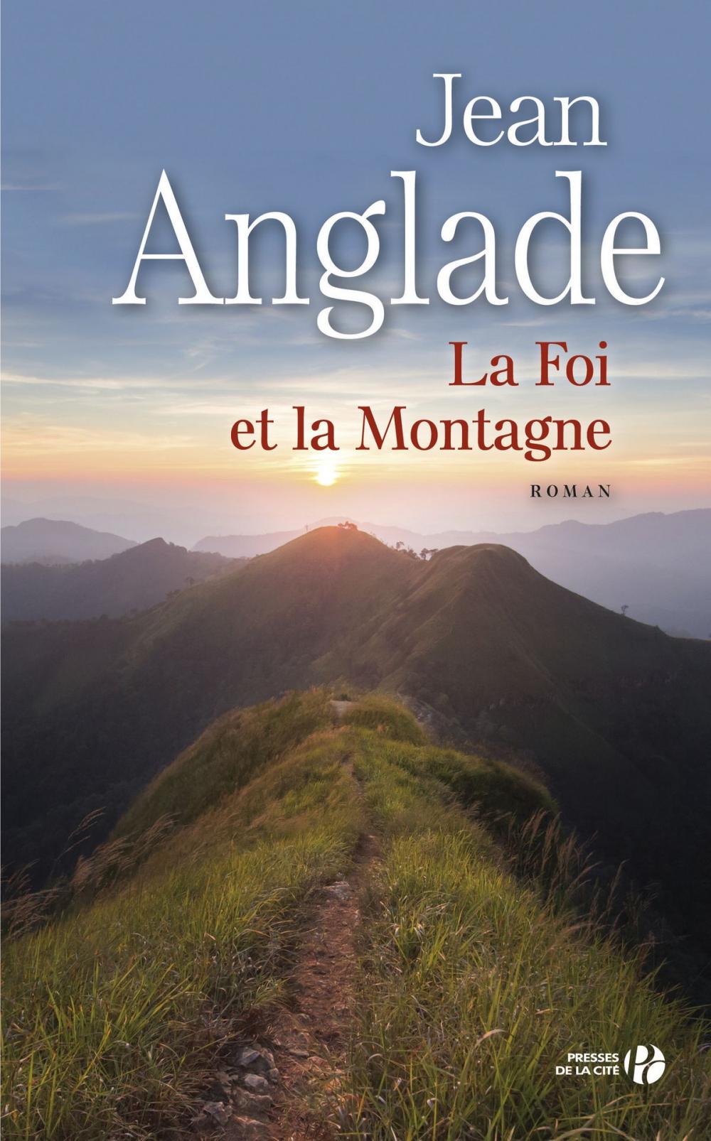 Big bigCover of La foi et la montagne