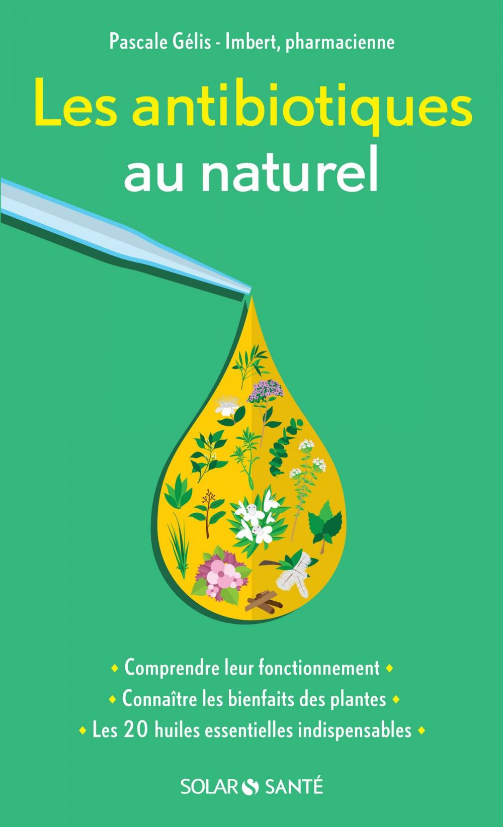 Big bigCover of Les antibiotiques au naturel