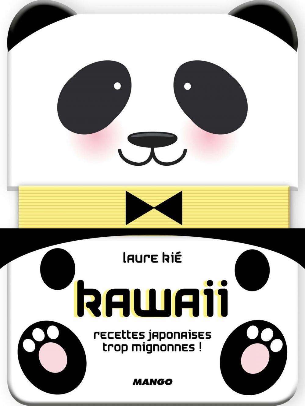 Big bigCover of Kawaii, recettes japonaises trop mignonnes !