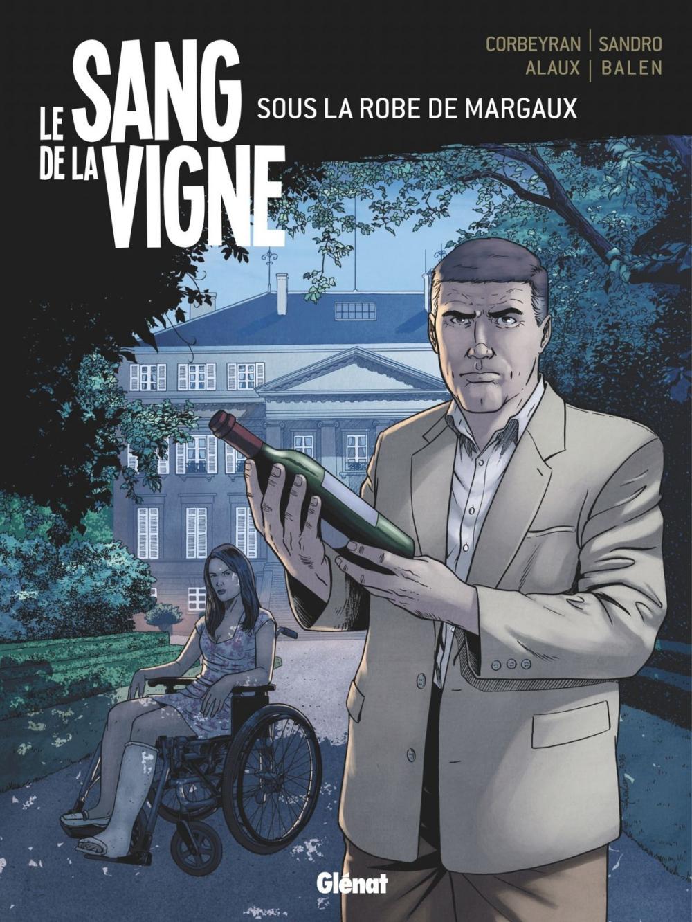 Big bigCover of Le Sang de la vigne - Tome 03