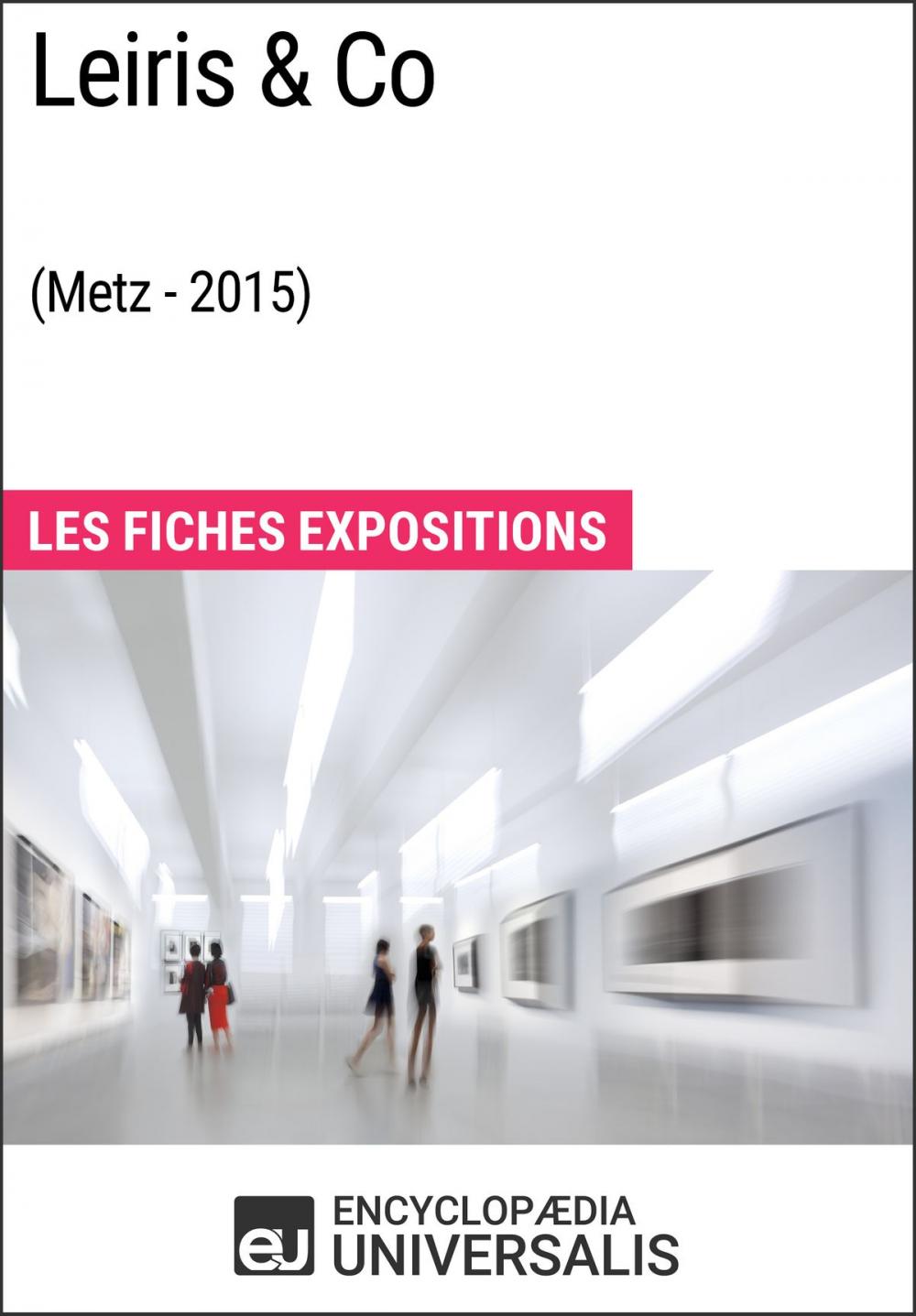 Big bigCover of Leiris & Co (Metz - 2015)