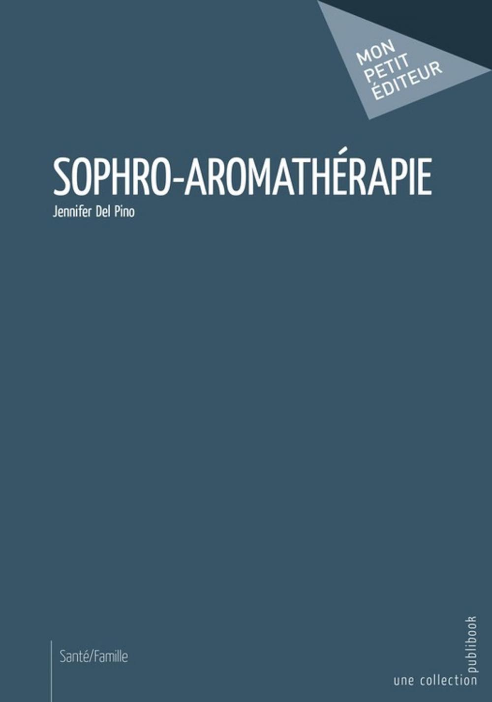 Big bigCover of Sophro-aromathérapie