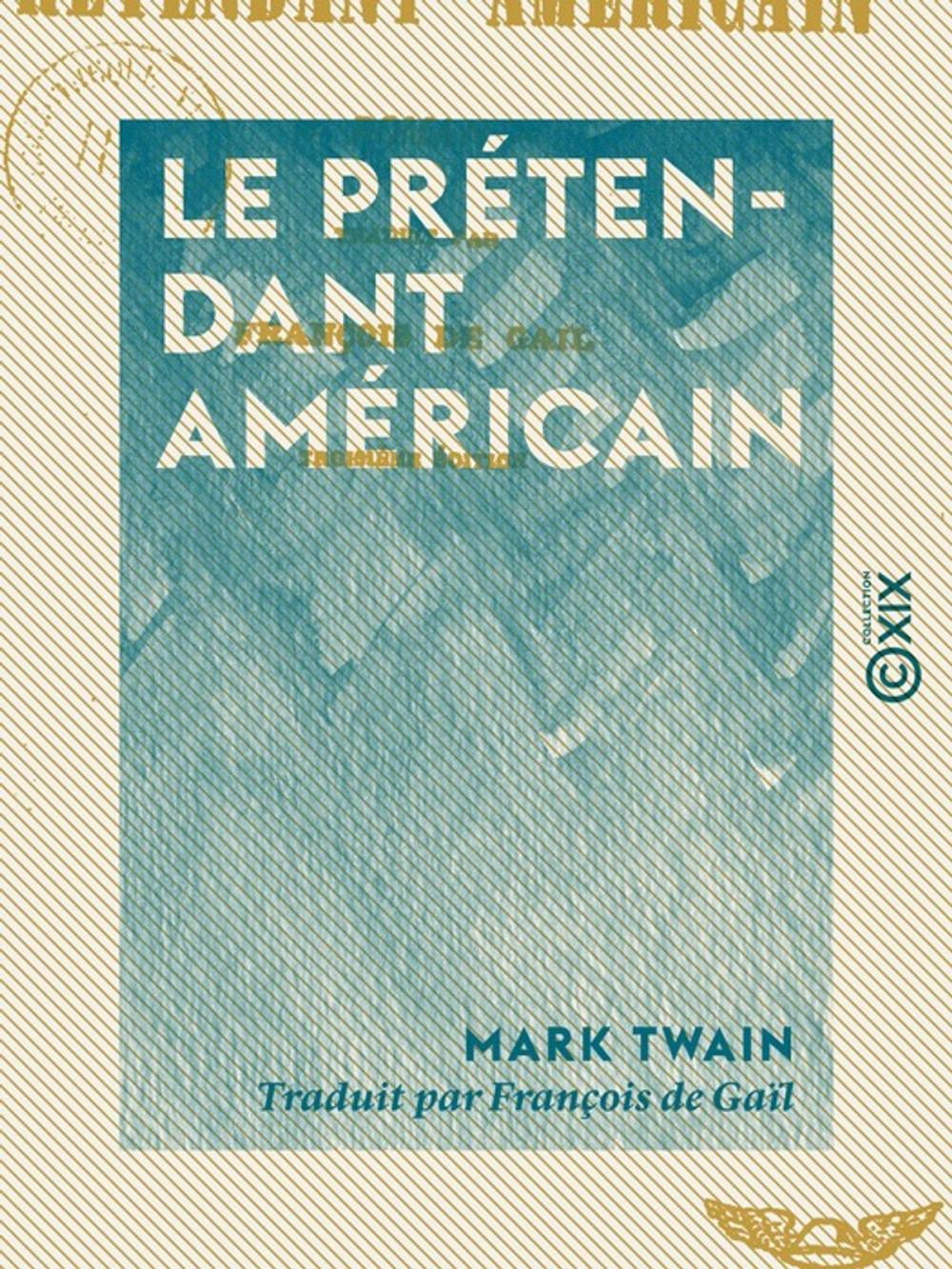 Big bigCover of Le Prétendant américain - Roman