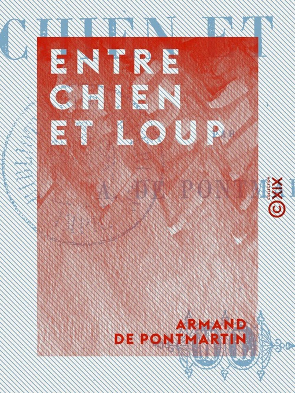 Big bigCover of Entre chien et loup