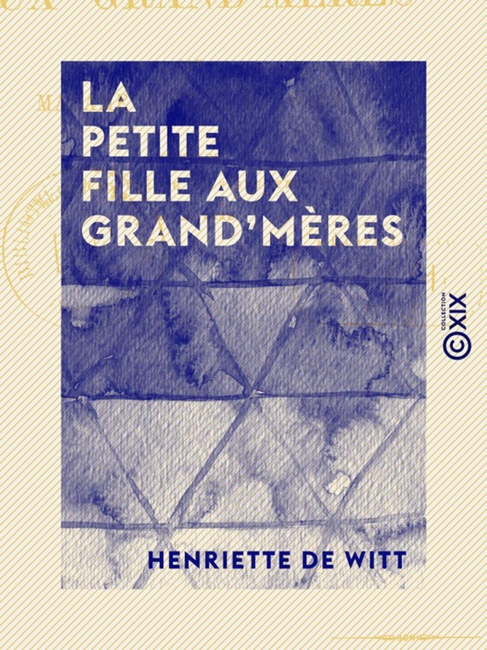 Big bigCover of La Petite Fille aux grand'mères