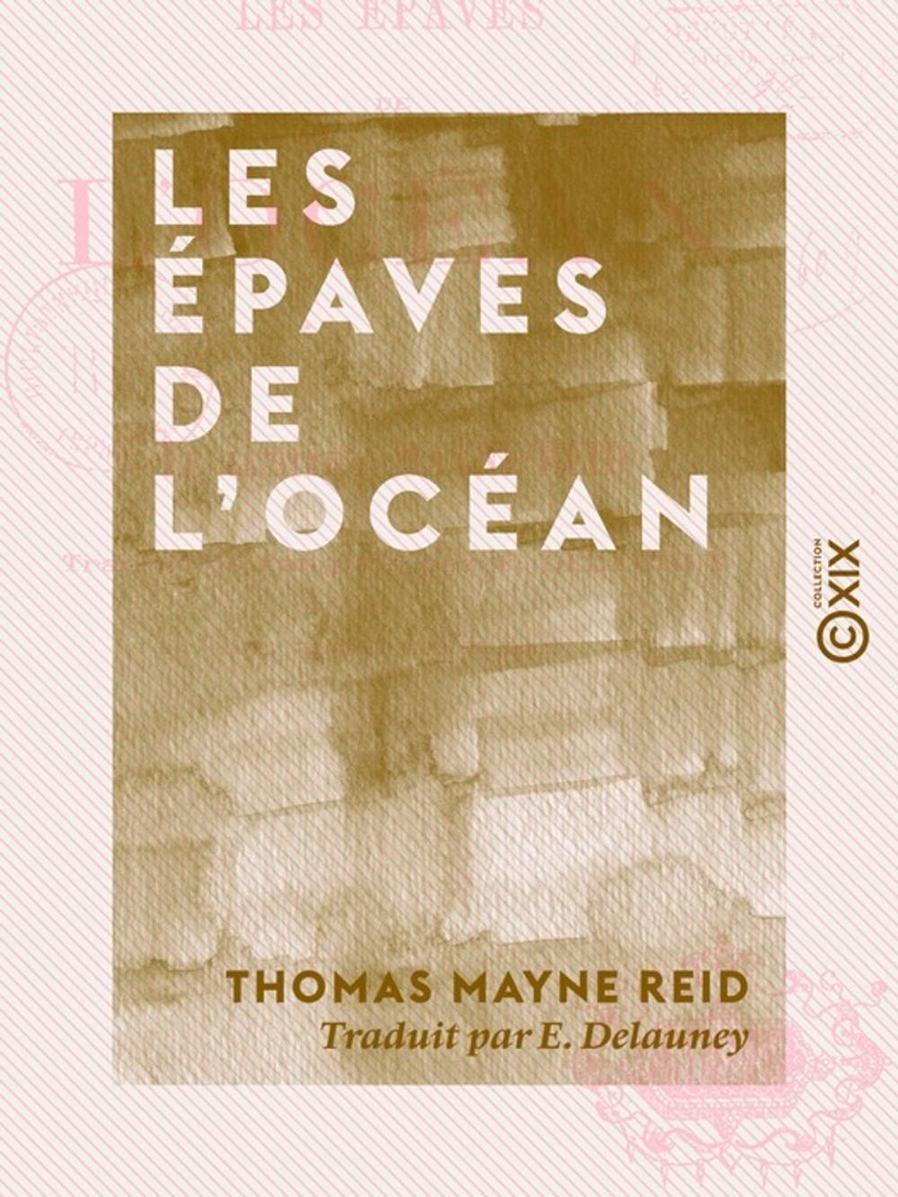 Big bigCover of Les Épaves de l'océan