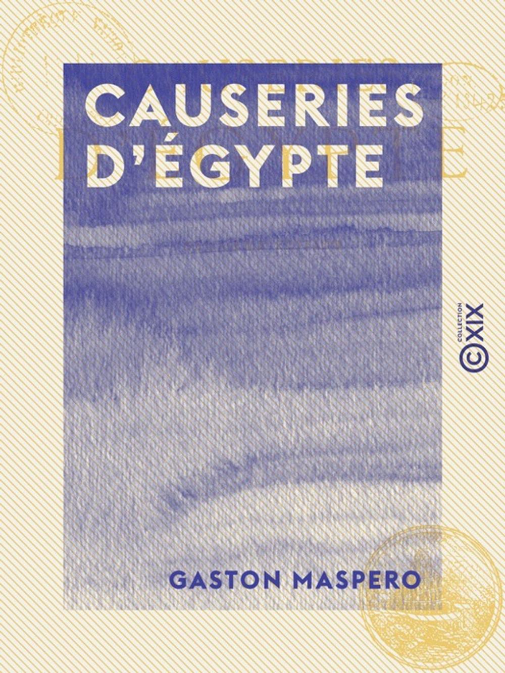 Big bigCover of Causeries d'Égypte