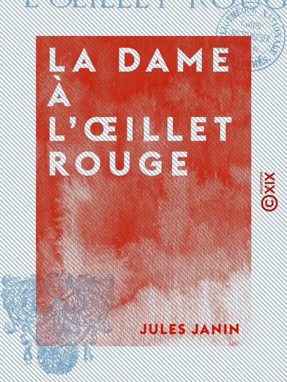 Big bigCover of La Dame à l'oeillet rouge