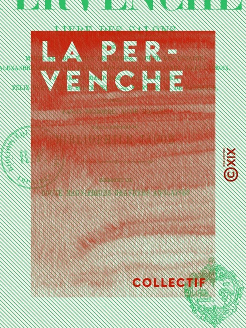 Big bigCover of La Pervenche - Livre des salons