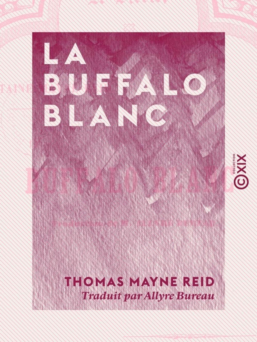 Big bigCover of La Buffalo blanc