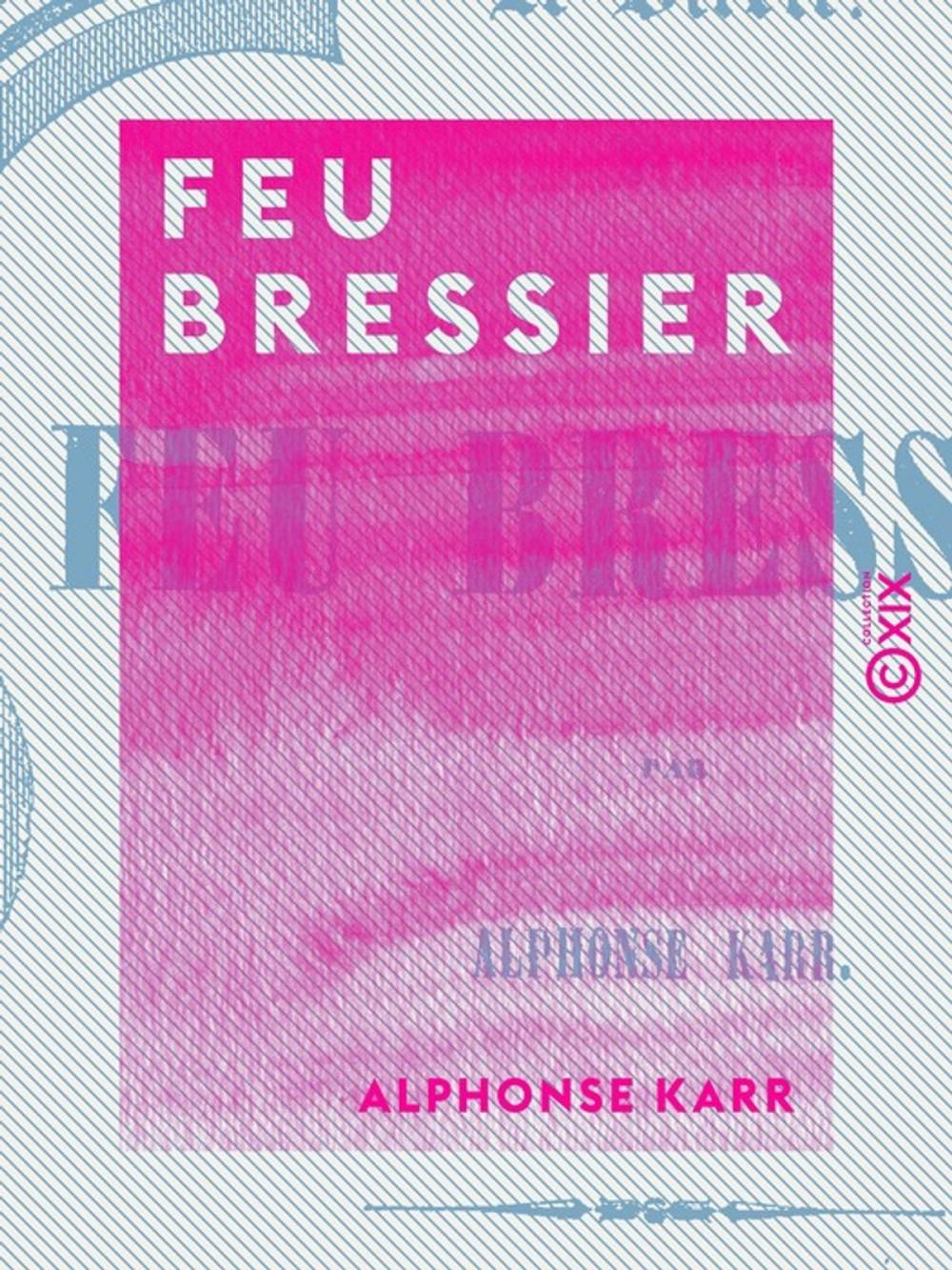 Big bigCover of Feu Bressier