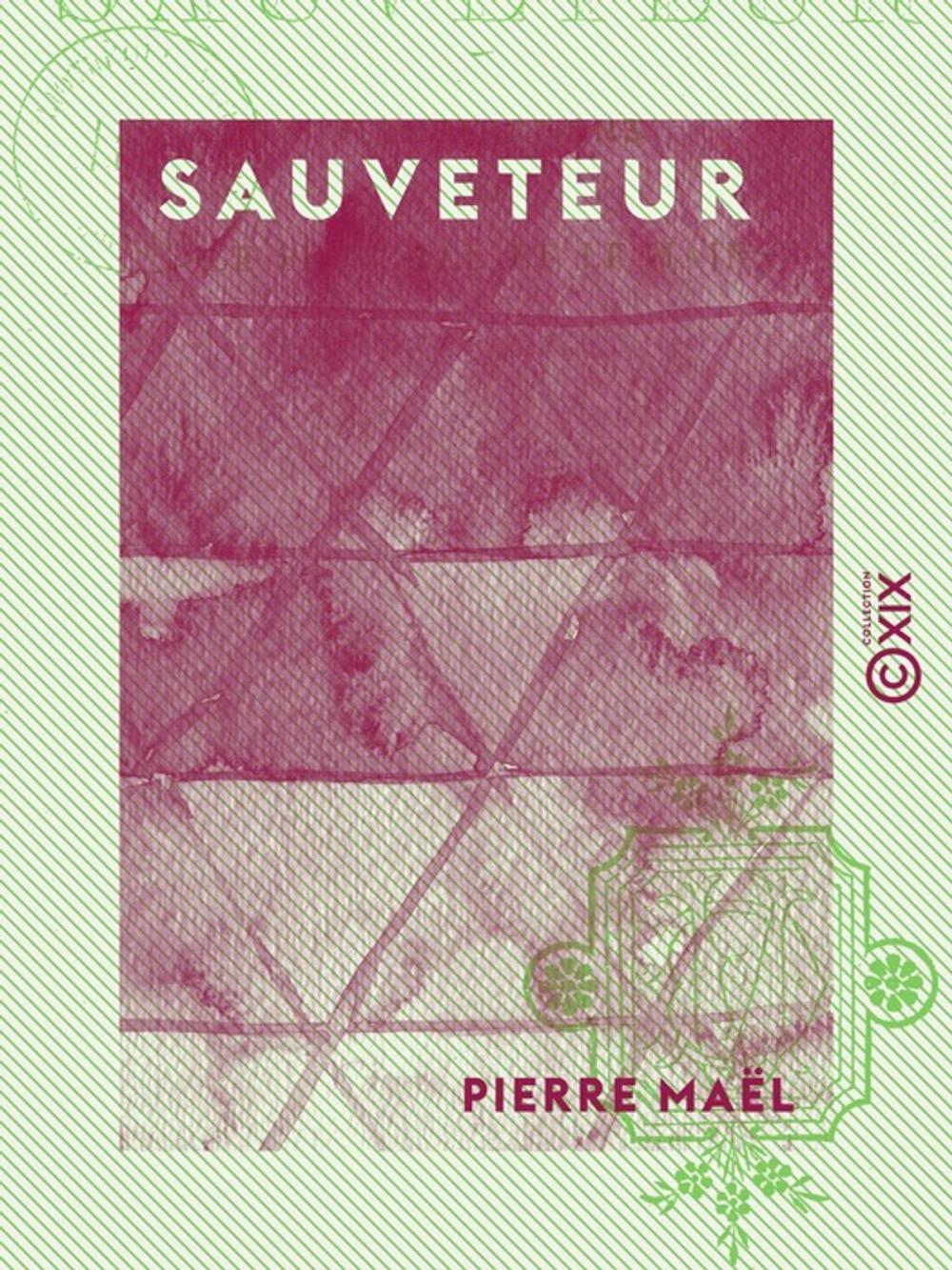 Big bigCover of Sauveteur