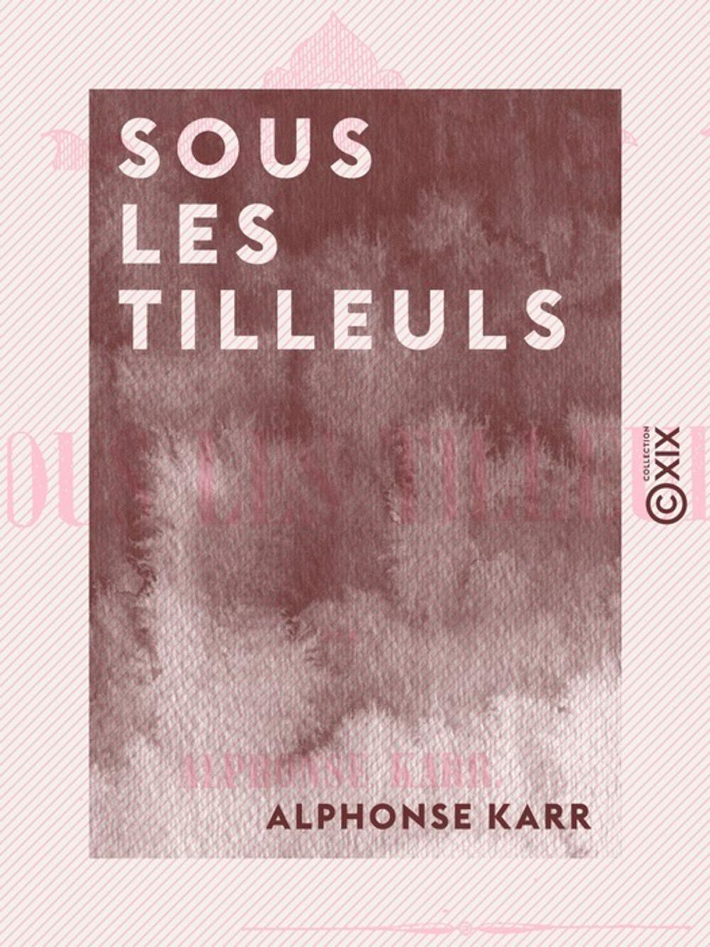 Big bigCover of Sous les tilleuls