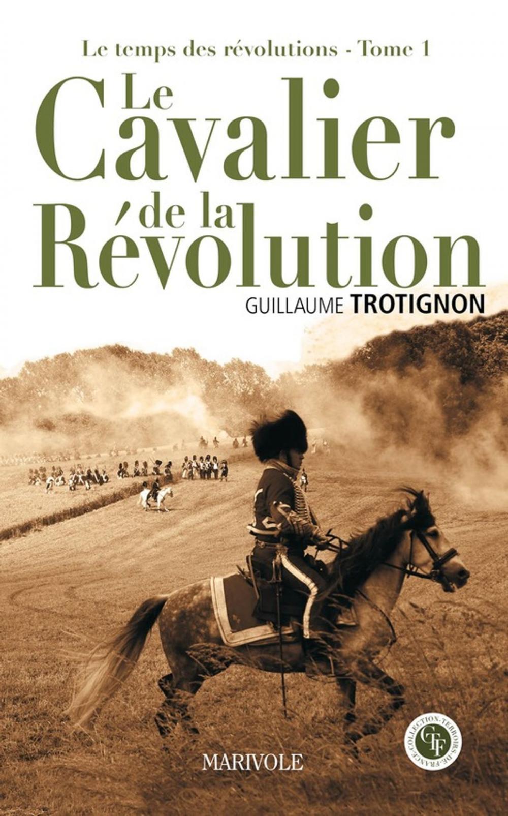 Big bigCover of Le Cavalier de la Révolution